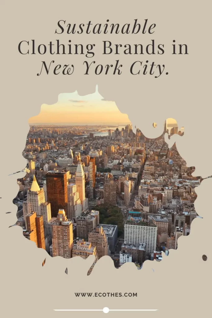 New York City skyline representing sustainable fashion brands in NYC